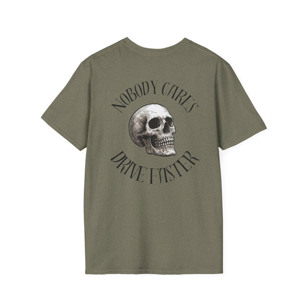 Nobody Cares Tee Heavy Cotton Tee – Drive Faster UNISEX