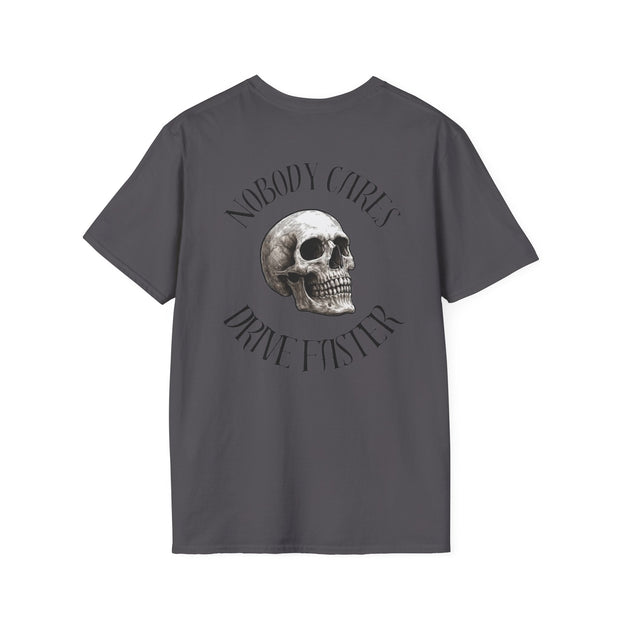 Nobody Cares Tee Heavy Cotton Tee – Drive Faster UNISEX